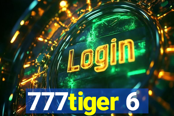 777tiger 6